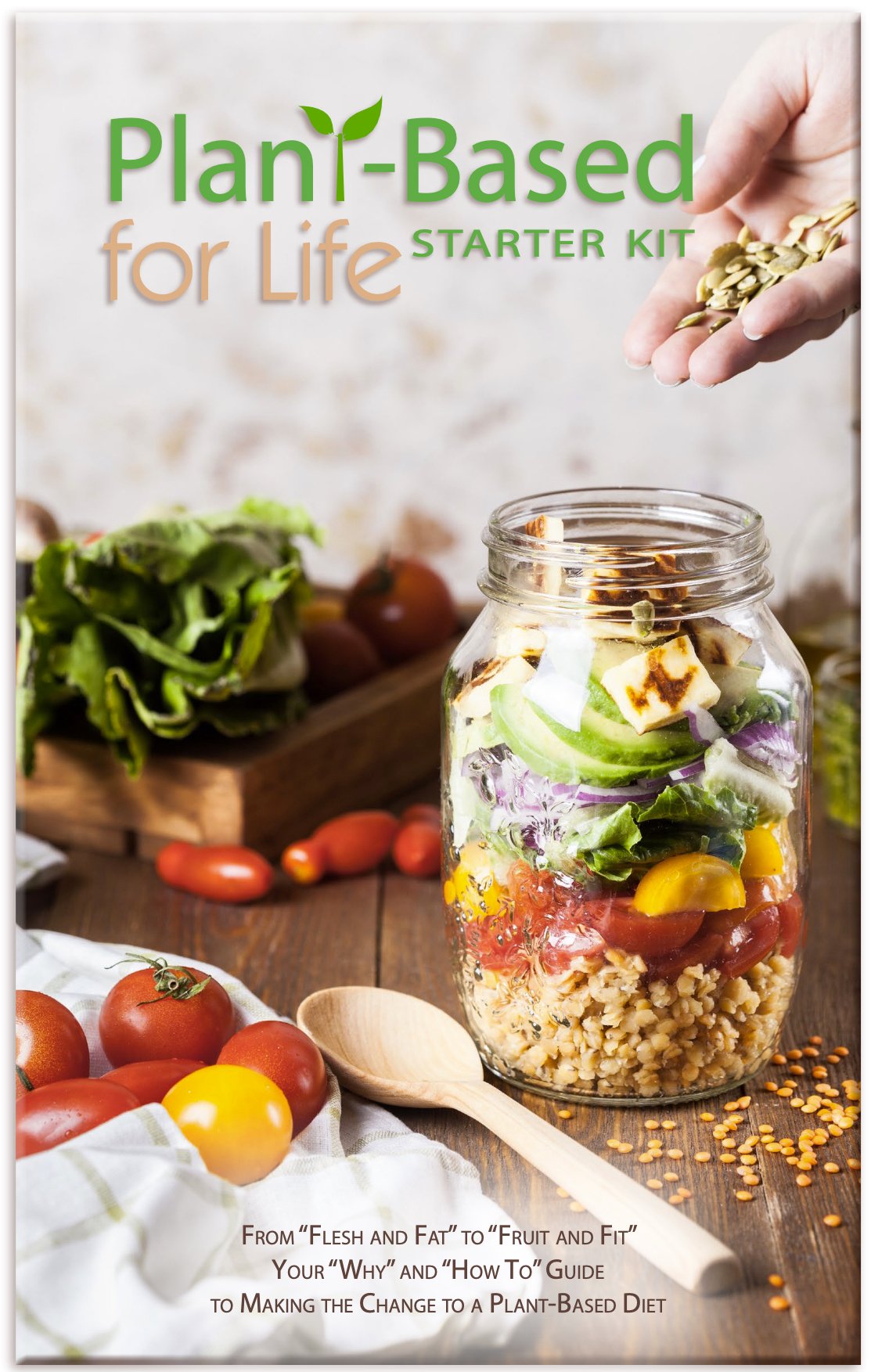 Plant-Based for Life Starter Kit